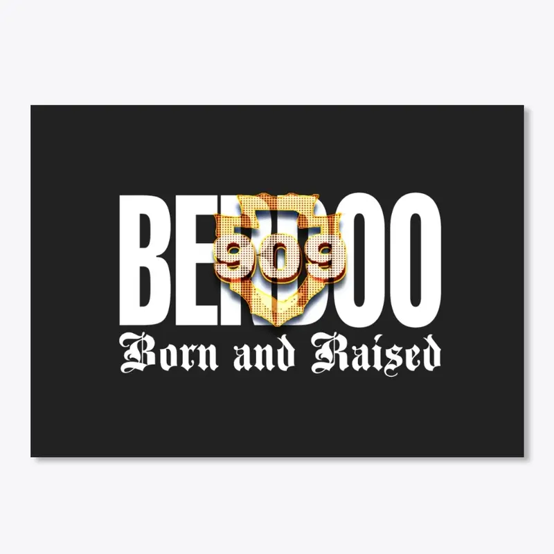 Born and Raised Berdoo